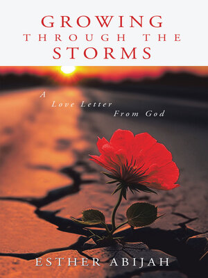 cover image of Growing Through the Storms
